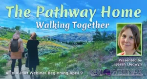 The Pathway Home: Walking Together