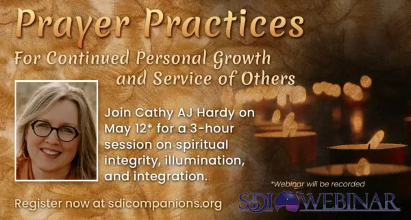 Prayer Practices for Continued Personal Growth and Service of Others (Self-Paced)