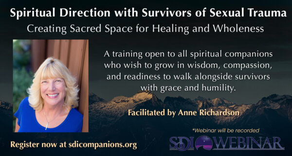 Spiritual Direction with Survivors of Sexual Trauma Creating Sacred Space for Healing and Wholeness