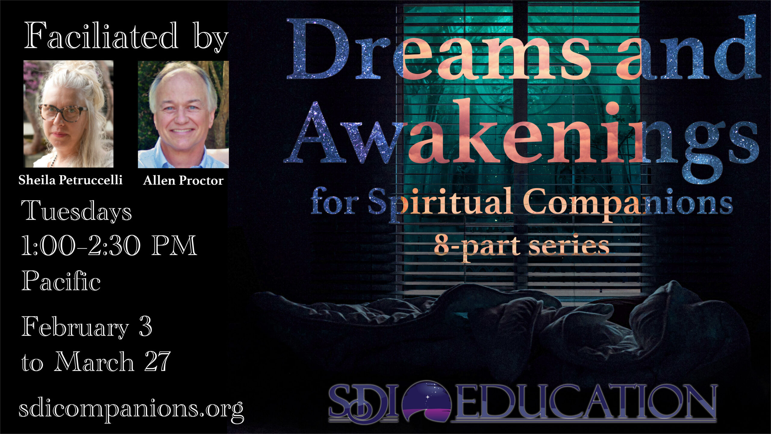 Dreams and Awakenings for Spiritual Companions