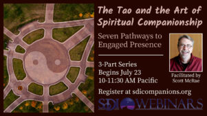 The Tao and the Art of Spiritual Companionship: Seven Pathways to Engaged Presence